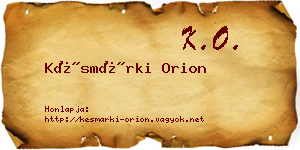 Késmárki Orion névjegykártya